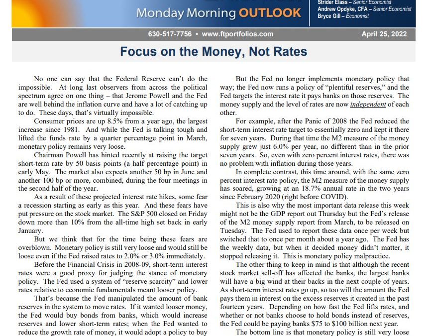 Focus on the Money, Not Rates